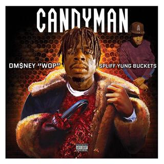 CANDY MAN WOP