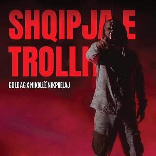 Shqipja E Trollit