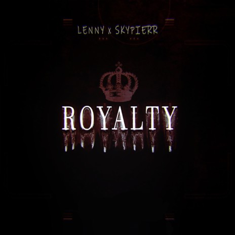 Royalty ft. Skypierr | Boomplay Music