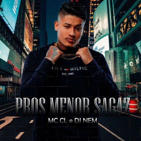 Pros Menor Sagaz ft. Dj Nem | Boomplay Music