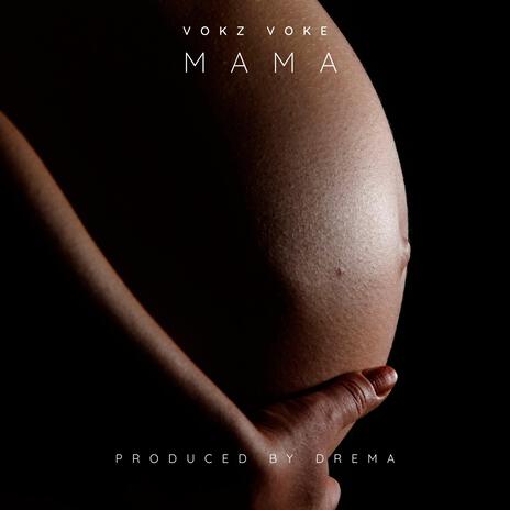 MAMA | Boomplay Music