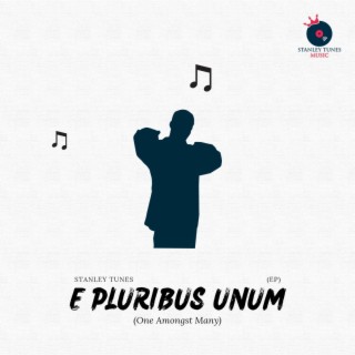 E Pluribus Unum (The EP)