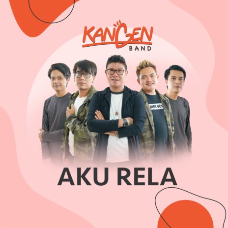 Aku Rela | Boomplay Music