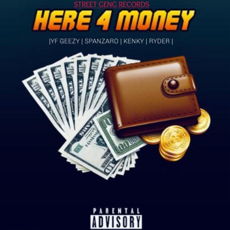 Here for Money | Boomplay Music
