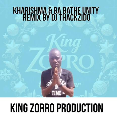 Kharishma & Babethe (Unity by DJ Thackzido) (Remix) | Boomplay Music