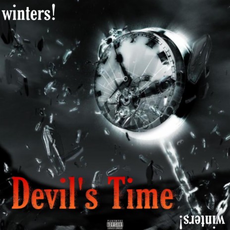 Devil's Time | Boomplay Music
