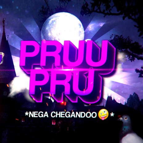 Beat Nega Chegand0 - Pru Pruu (Funk Remix) | Boomplay Music