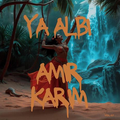 Ya Albi | Boomplay Music