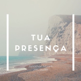 Tua Presença