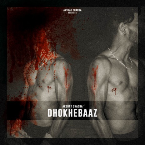 Dhokhebaaz | Boomplay Music