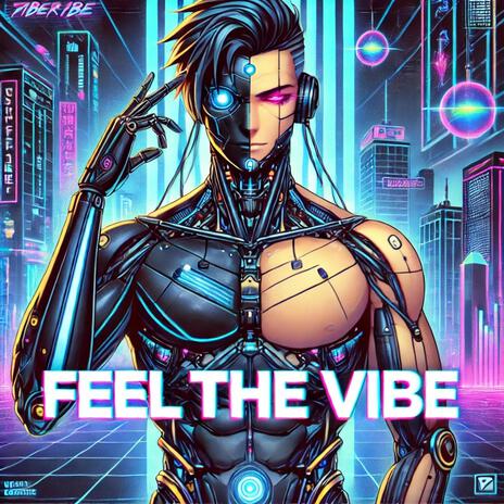 Feel The Vibe | Boomplay Music