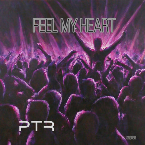 Feel My Heart | Boomplay Music