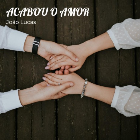 Acabou O Amor ft. Luka Vasconcelos | Boomplay Music