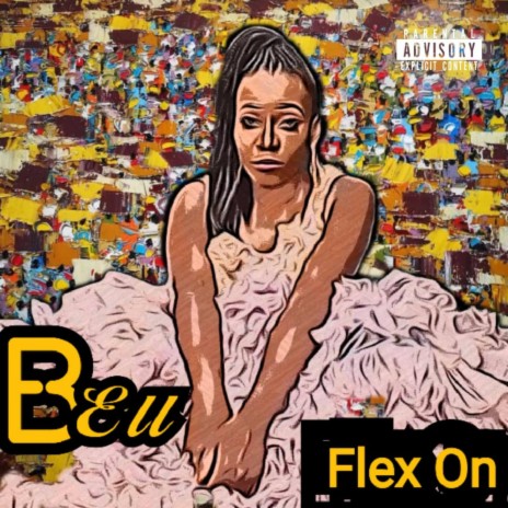 Flex on | Boomplay Music