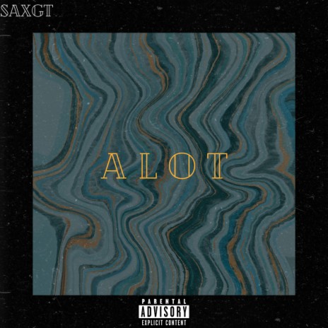 Alot | Boomplay Music