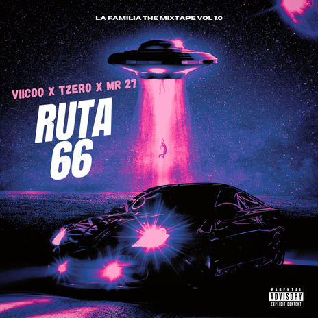 Ruta 66 ft. TZERO & MR-27