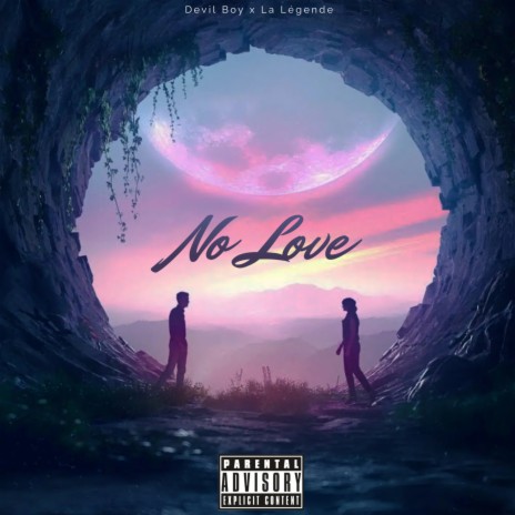 No Love ft. La Légende | Boomplay Music