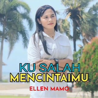 KU SALAH MENCINTAIMU (Pop Indonesia Timur)