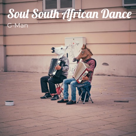 Soul South African Dance | Boomplay Music