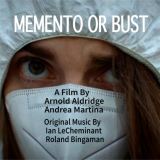 Memento or Bust (Original Motion Picture Soundtrack)