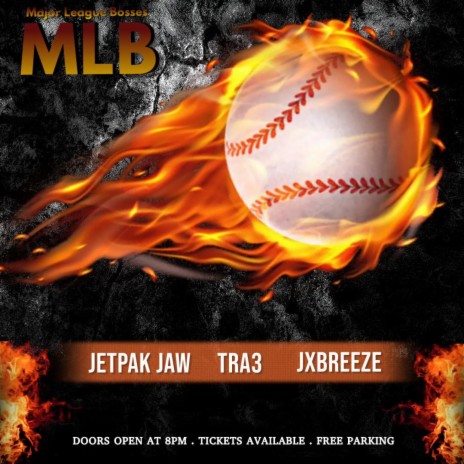 MLB ft. Tra3 x JxBreeze | Boomplay Music