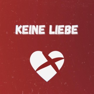 KEINE LIEBE