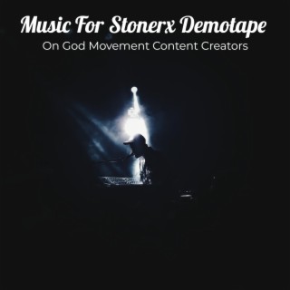 Music For Stonerx Demotape