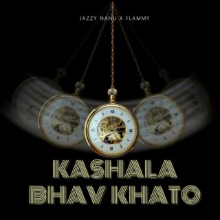 KASHALA BHAV KHATO