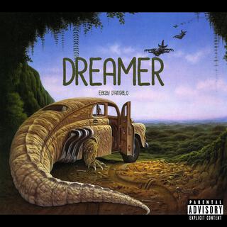 Dreamer lyrics | Boomplay Music