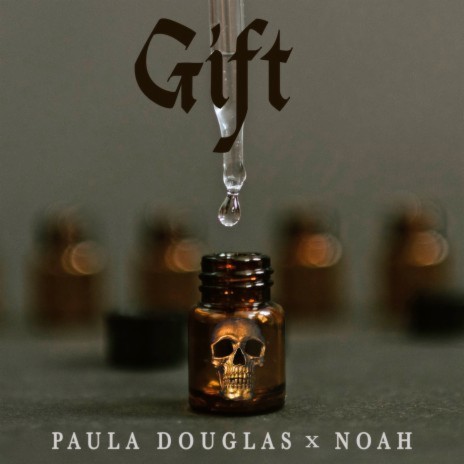 Gift ft. NOAH | Boomplay Music