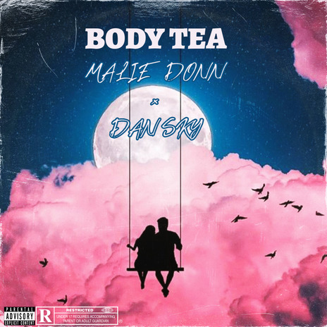 Body Tea ft. Dan Sky | Boomplay Music