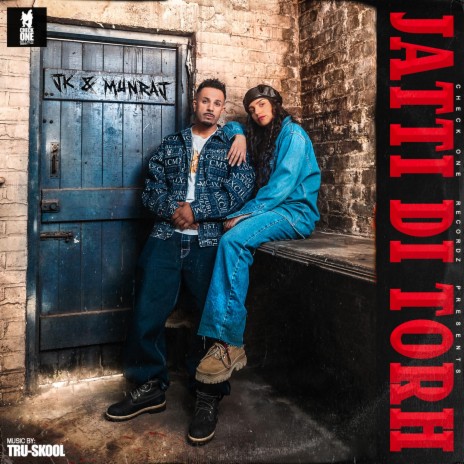 Jatti Di Torh ft. Tru-Skool & Munraj | Boomplay Music