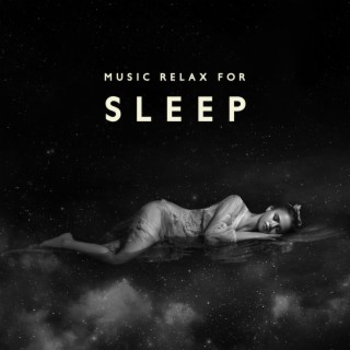 Music Relax For Sleep