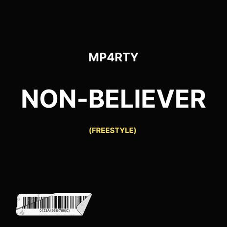 Non-Believer | Boomplay Music