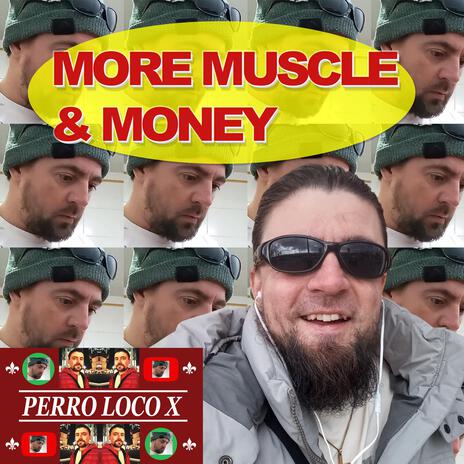 More Muscle & Money | Boomplay Music