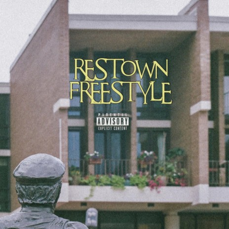 RESTOWN FREESTYLE | Boomplay Music