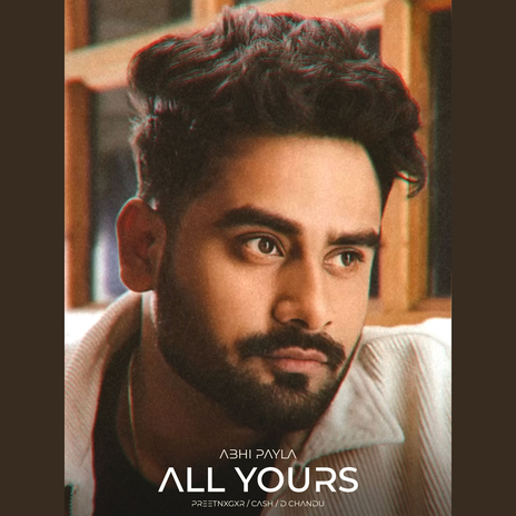 All Yours ft. Cash, Preetnxgr & D Chandu | Boomplay Music