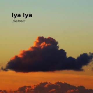 Iya Iya lyrics | Boomplay Music
