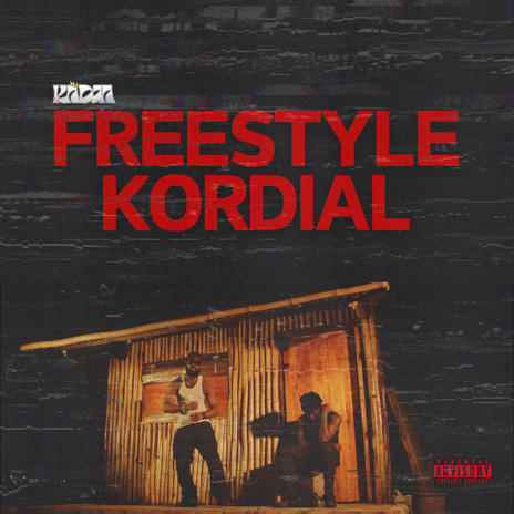 Freestyle KORDIAL | Boomplay Music