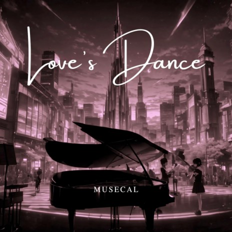 Hope Vol. 2 - Love's Dance (Orchestral Instrumental)