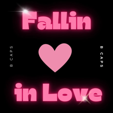 Fallin in Love | Boomplay Music