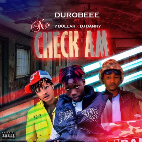No check am durobee | Boomplay Music