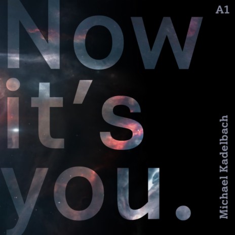 Now It's You | Boomplay Music