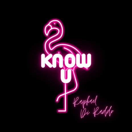 Know U | Boomplay Music