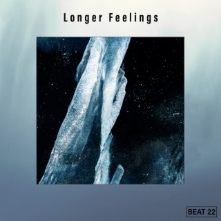 Longer Feelings Beat 22