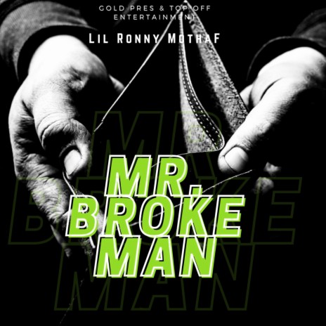 Mr Broke Man