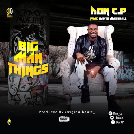 Big Man Thing ft. Bantu Manshall | Boomplay Music