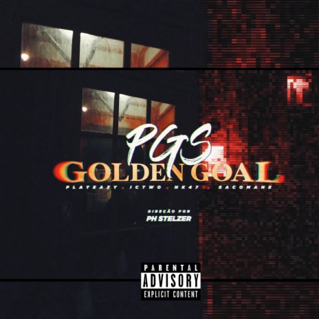 Golden Goal ft. Playeazy, ICtwo & NK47 | Boomplay Music