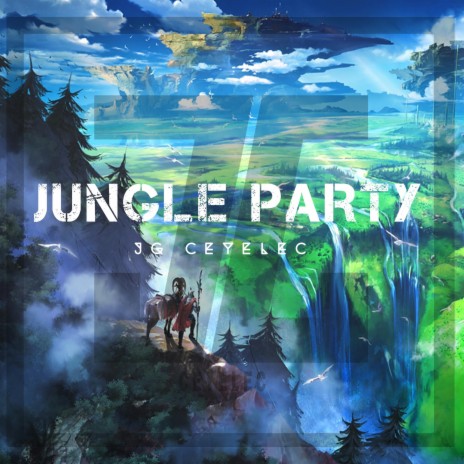 Jungle Party | Boomplay Music