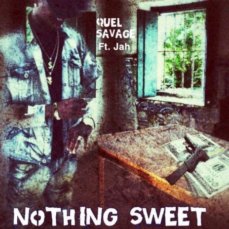 Nothing Sweet ft. Jah